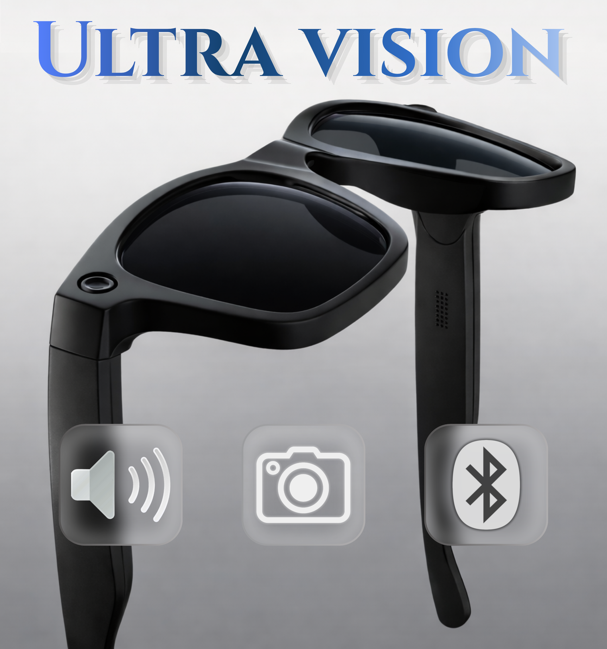 Ultra Vision - Smart Glasses